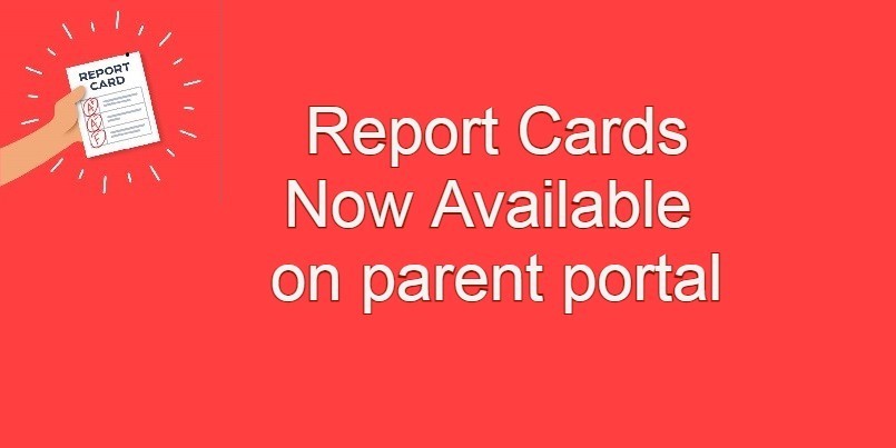 Image saying School Report Cards are Now Available on Parent Portal